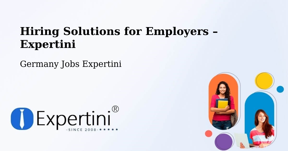 Hiring Solutions for Employers in Lamstedt - Lamstedt, Germany Jobs Expertini