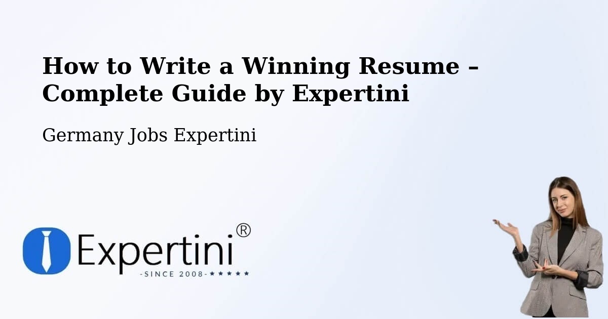 Resume Writing Guide for Job Seekers – Lamstedt - Lamstedt, Germany Jobs Expertini